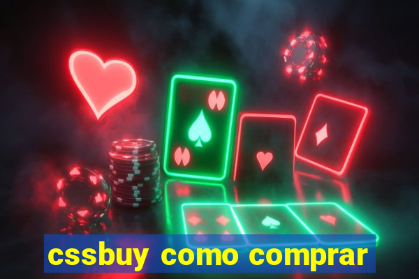 cssbuy como comprar